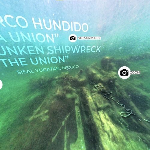 Sisal Yucatan Tour Virtual Barco Hundido La Union